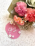 SECONDS STOCK - Acrylic "She's Here" Flower Announcement Card